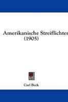 Amerikanische Streiflichter (1905)