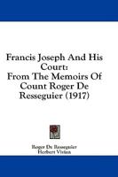 Francis Joseph And His Court