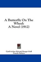 A Butterfly on the Wheel