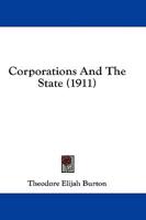 Corporations and the State (1911)