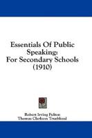 Essentials Of Public Speaking