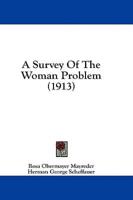 A Survey of the Woman Problem (1913)