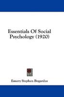 Essentials Of Social Psychology (1920)