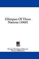 Glimpses of Three Nations (1900)