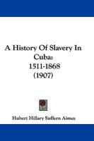 A History Of Slavery In Cuba
