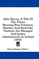 Ailey Moore, A Tale Of The Times