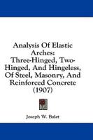 Analysis Of Elastic Arches