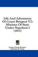 Life and Adventures of Count Beugnot V2