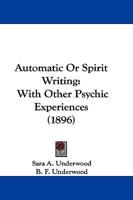 Automatic Or Spirit Writing