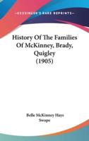 History Of The Families Of McKinney, Brady, Quigley (1905)