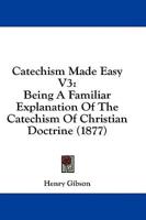 Catechism Made Easy V3