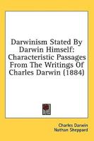 Darwinism Stated By Darwin Himself