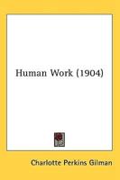 Human Work (1904)
