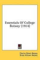 Essentials Of College Botany (1914)