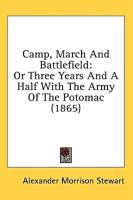 Camp, March And Battlefield