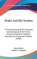 Drake and His Yeomen