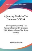 A Journey Made In The Summer Of 1794