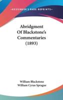Abridgment Of Blackstone's Commentaries (1893)