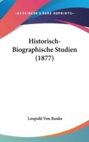 Historisch-Biographische Studien (1877)