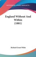 England Without and Within (1881)