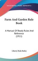 Farm And Garden Rule Book