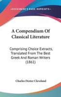 A Compendium Of Classical Literature