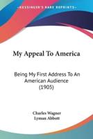 My Appeal To America