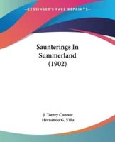Saunterings In Summerland (1902)
