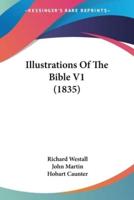 Illustrations Of The Bible V1 (1835)