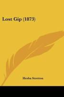Lost Gip (1873)