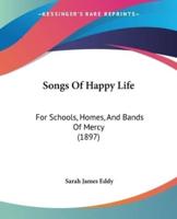 Songs Of Happy Life