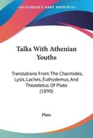 Talks With Athenian Youths