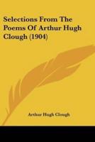 Selections From The Poems Of Arthur Hugh Clough (1904)