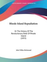 Rhode Island Repudiation