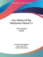 New Edition Of The Babylonian Talmud V1