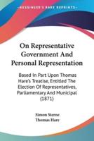 On Representative Government And Personal Representation