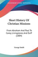 Short History Of Christian Missions