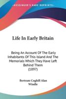 Life In Early Britain