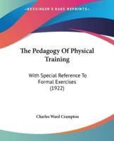 The Pedagogy Of Physical Training
