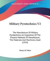 Military Pyrotechnics V2