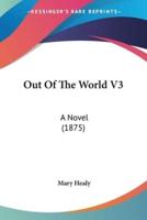 Out Of The World V3