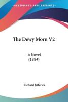 The Dewy Morn V2