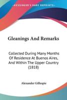 Gleanings And Remarks