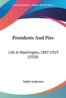 Presidents And Pies