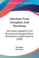 Selections From Xenophon And Herodotus