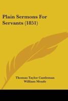 Plain Sermons For Servants (1851)