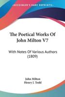 The Poetical Works Of John Milton V7