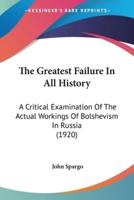 The Greatest Failure In All History