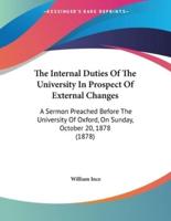 The Internal Duties Of The University In Prospect Of External Changes