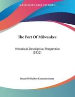 The Port Of Milwaukee